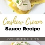 Two finished photos of sauce on ravioli on pin with text overlay.