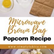 Photo of ingredients and bowl of popcorn on pin with text overlay.