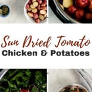 Four process photos to make sun dried tomato chicken on pin with text overlay.