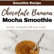 Two photos of finished smoothie on pin with text overlay.