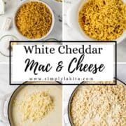 Four process photos to make white mac and cheese on pin with text overlay.