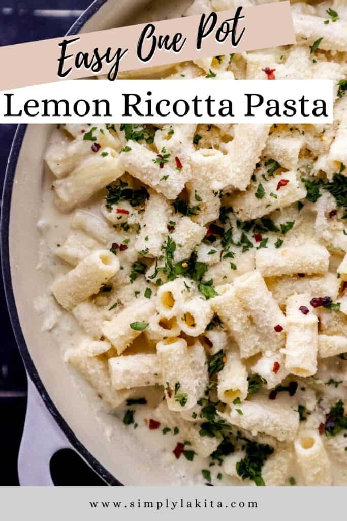 Close up overhead view of ricotta lemon pasta in braiser pin with text overlay.