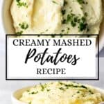 Two photos of finished mashed potatoes on pin with title text overlay.