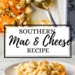 Two photos of finished mac and cheese on pin with text overlay.