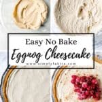 Four process photos to make cheesecake on pin with text overlay.