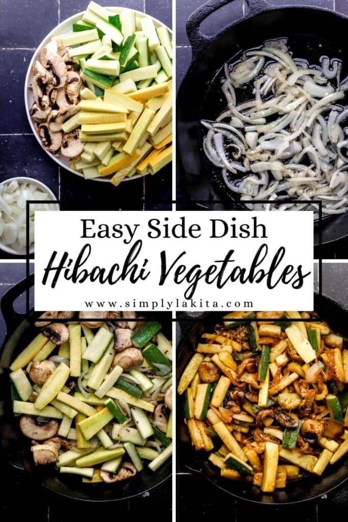 Four photos of process to make hibachi vegetables on pin with text overlay.