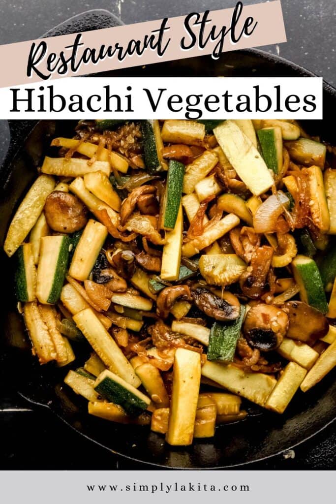 Hibachi vegetables in cast iron skillet pin with text overlay.