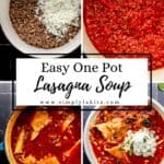Four process photos to make lasagna soup on pin with text overlay.