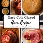 Four photos of process shots to make coca-cola ham recipe on pin with text overlay.