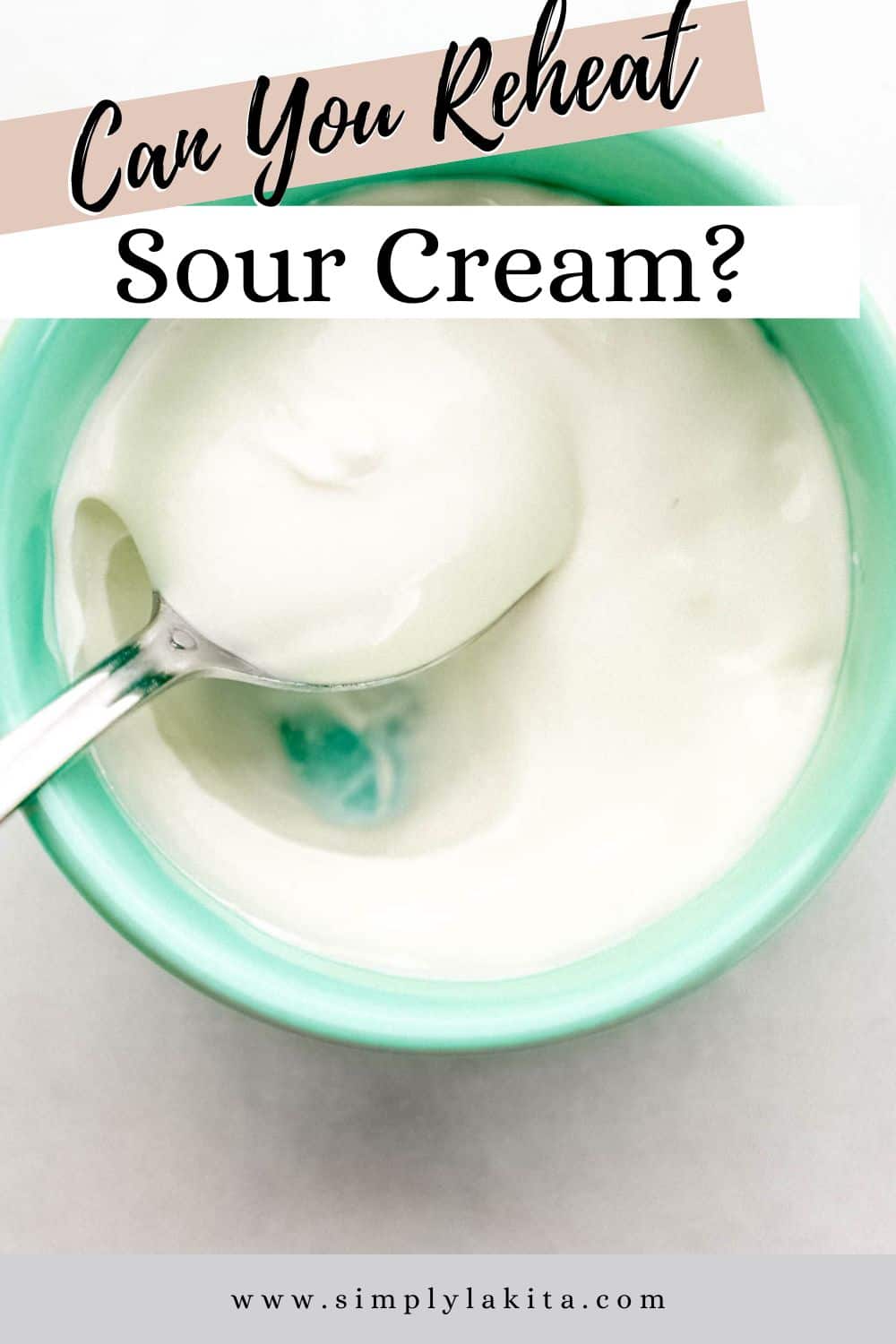 Can You Microwave Sour Cream?