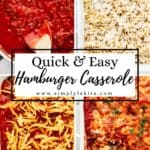 Four photos of process to make hamburger casserole on pin with text overlay.