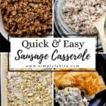 Four process photos of sausage casserole on pin with text overlay.