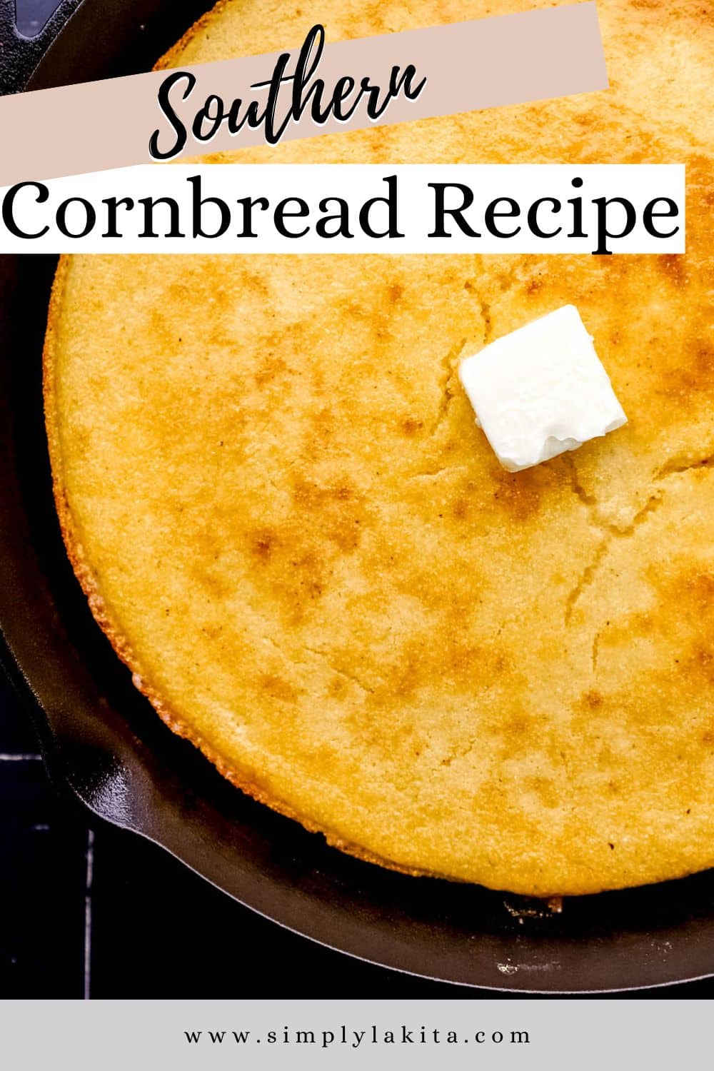Southern Cornbread Recipe (Easy Classic)