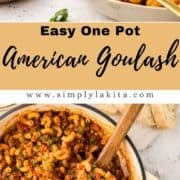 Two photos of finished goulash on pin with text overlay.