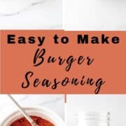 Four process photos to make burger seasoning on pin with text overlay.