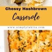 Two photos of finished casserole in dish and bowl on pin with text overlay.