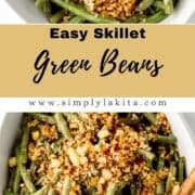 Two photos of finished green beans on a pin with text overlay.