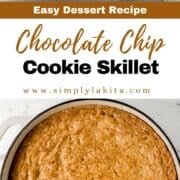 Two photos of finished skillet cookie on pin with text overlay.
