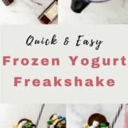 Four process photos to make freakshake on pin with text overlay.